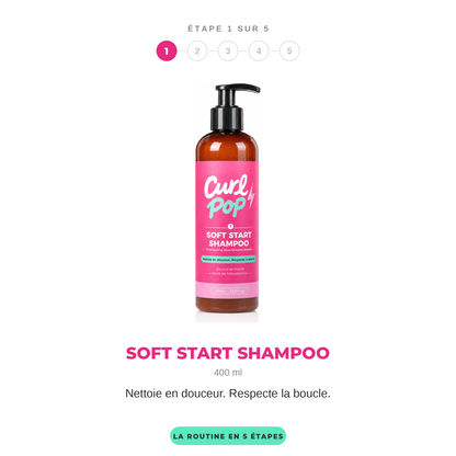 Soft Start Shampoo, étape 1 sur 5 de la routine Curl Pop — 400 ml, nettoie en douceur et respecte la boucle